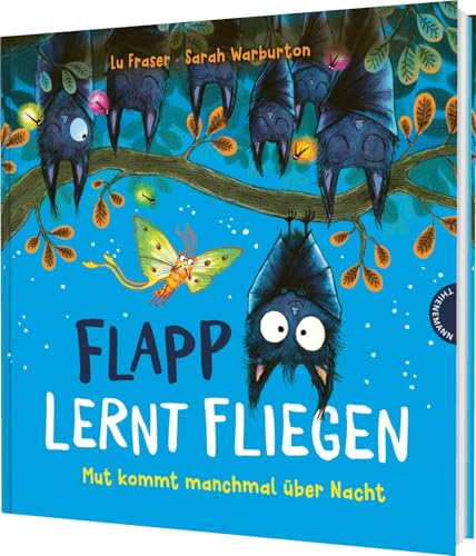 Flapp lernt fliegen<br>Mut kommt manchmal über Nacht