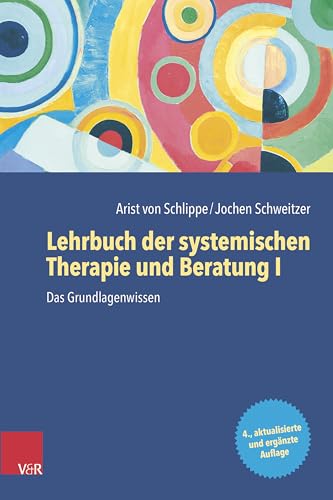 Lehrbuch der systemischen Therapie und Beratung