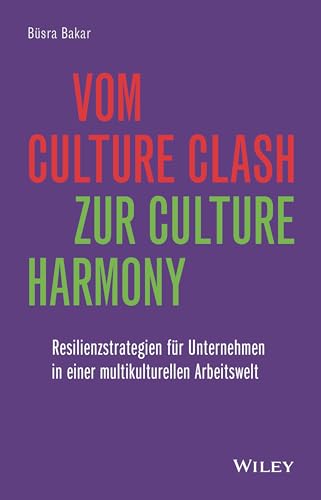 Vom Culture Clash zur Culture Harmony<br>Resilienzstrategien ...