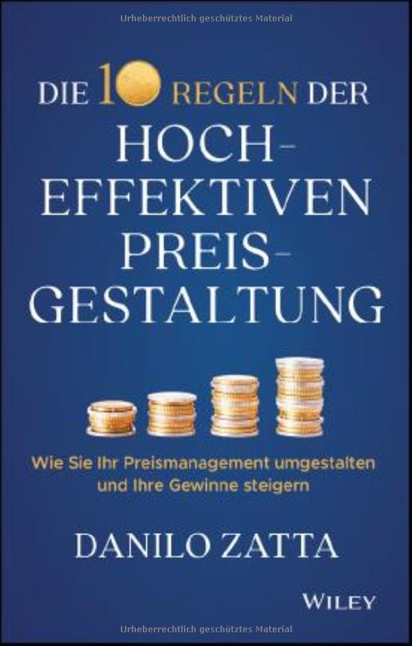 Die 10 Regeln der hocheffektiven Preisgestaltung<br>wie Sie I...