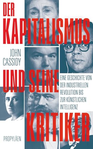 Der Kapitalismus und seine Kritiker<br>eine Geschichte von de...