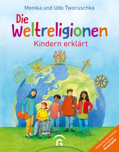 Die Weltreligionen Kindern erklärt