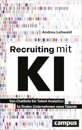 Recruiting mit KI<br>Von Chatbots bis Talent Analytics - so f...