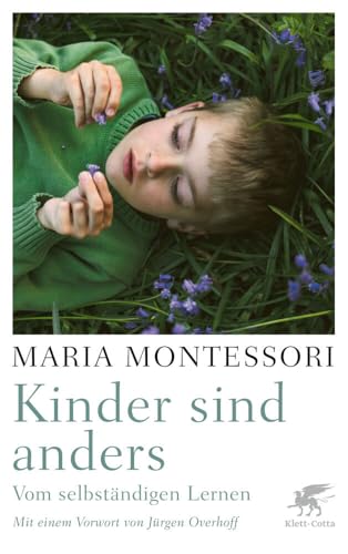 Kinder sind anders<br>vom selbständigen Lernen