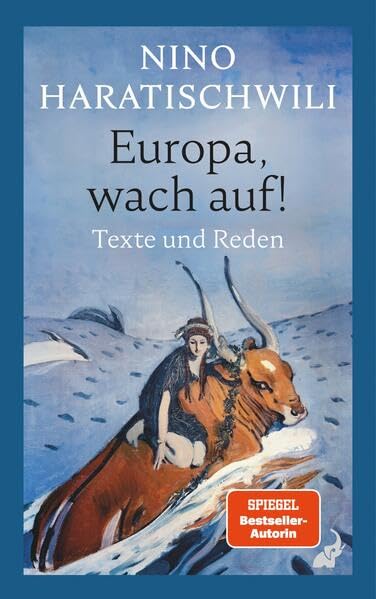 Europa, wach auf!<br>Texte und Reden