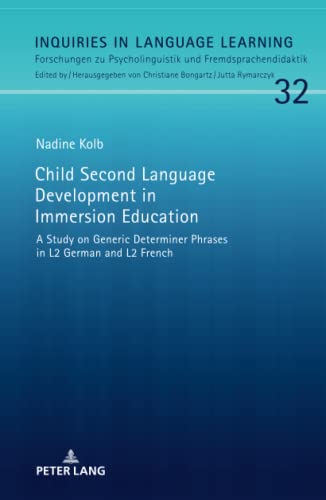 Child second language development in immersion education<br>a...