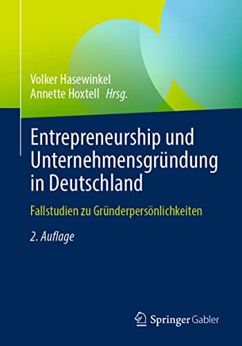 Entrepreneurship und Unternehmensgründung in Deutschland<br>...