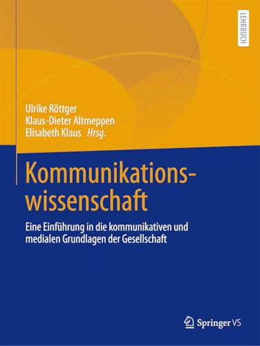 Kommunikationswissenschaft<br>eine Einführung in die kommuni...