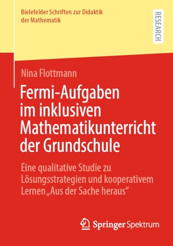 Fermi-Aufgaben im inklusiven Mathematikunterricht der Grunds...