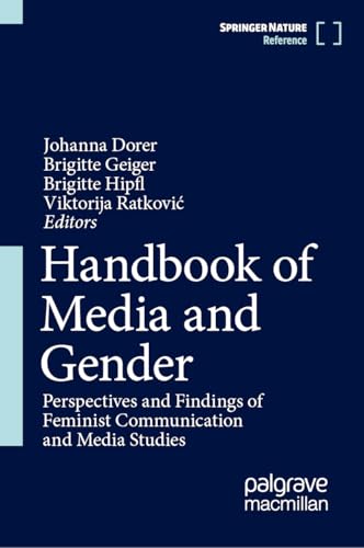Handbook of media and gender<br>perspectives and findings of ...