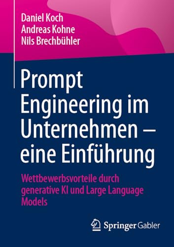 Prompt Engineering im Unternehmen - eine Einführung<br>Wettb...
