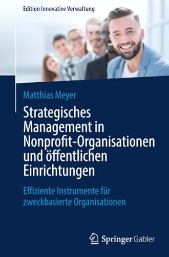 Strategisches Management in Nonprofit-Organisationen und öf...