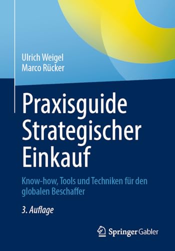 Praxisguide Strategischer Einkauf<br>Know-how, Tools und Tech...