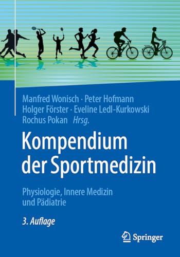 Kompendium der Sportmedizin<br>Physiologie, Innere Medizin un...