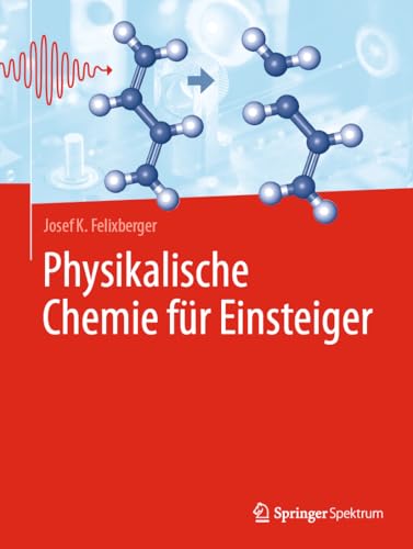Physikalische Chemie für Einsteiger