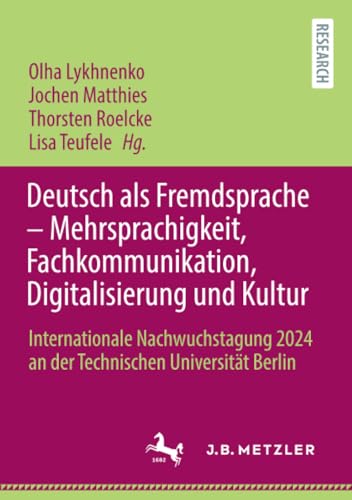 Deutsch als Fremdsprache – Mehrsprachigkeit, Fachkommunikati...