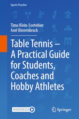 Table tennis<br>a practical guide for students, coaches and h...