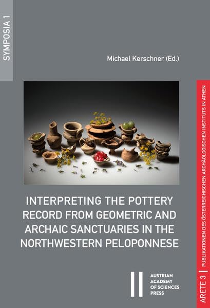 Interpreting the pottery record from geometric and archaic s...