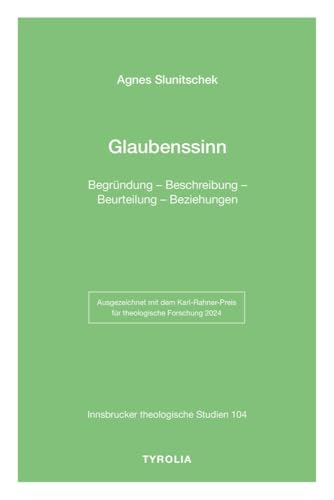 Der Glaubenssinn : Begründung – Beschreibung – Beurteilung ...