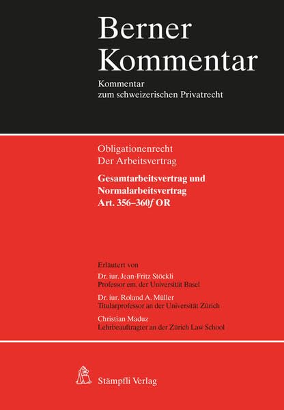 Gesamtarbeitsvertrag und Normalarbeitsvertrag, Art. 356-360f...