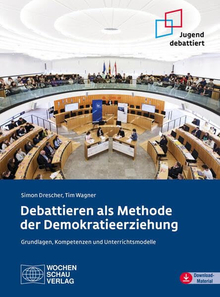 Debattieren als Methode der Demokratieerziehung<br>Grundlagen...