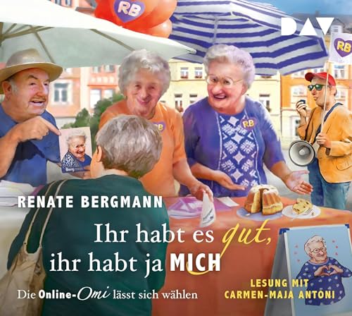 Ihr habt es gut, ihr habt ja mich