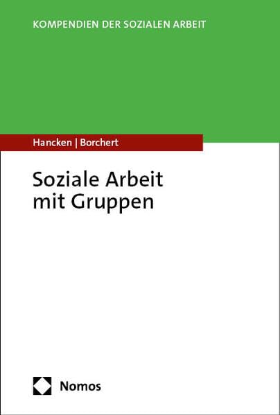 Soziale Arbeit mit Gruppen