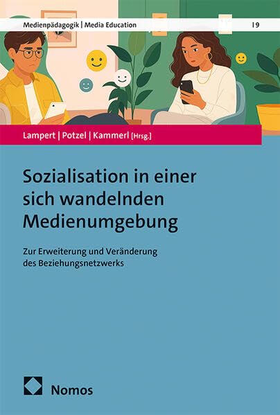 Sozialisation in einer sich wandelnden Medienumgebung<br>zur ...