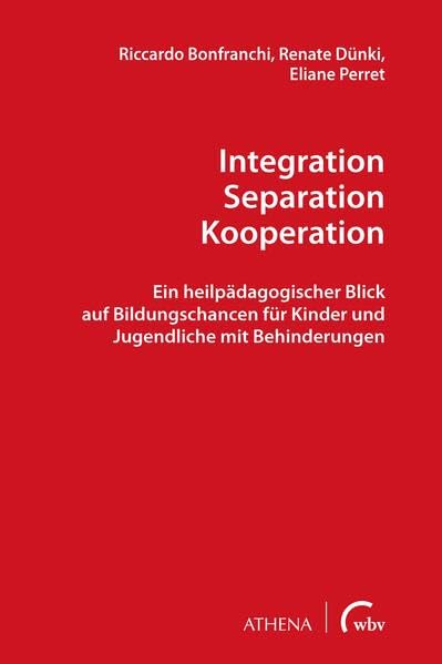 Integration - Separation - Kooperation<br>ein heilpädagogisch...