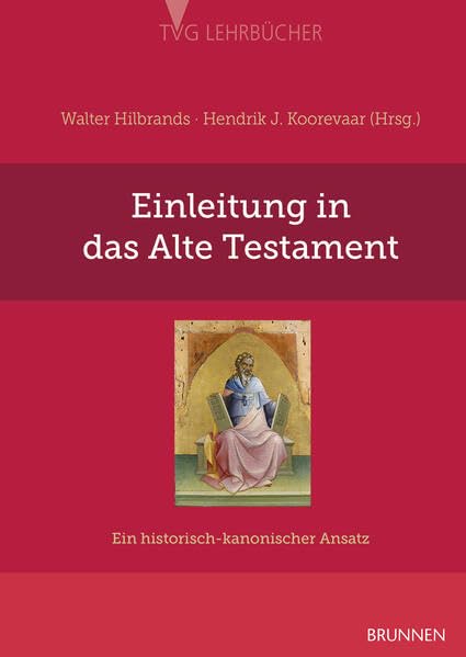 Einleitung in das Alte Testament : ein historisch-kanonische...