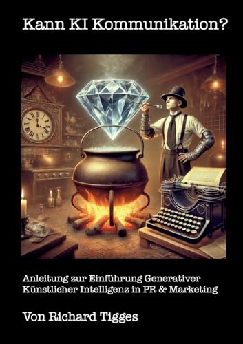 Kann KI Kommunikation?<br>Anleitung zur Einführung Generativ...