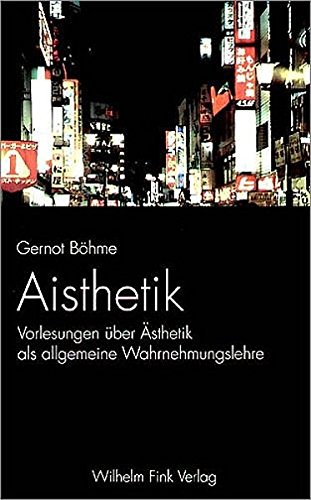 Aisthetik<br>Vorlesungen über Ästhetik als allgemeine Wahrneh...
