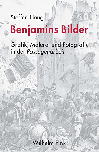 Benjamins Bilder<br>Grafik, Malerei und Fotografie in der Pas...