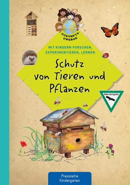 Schutz von Tieren und Pflanzen<br>mit Kindern forschen, exper...