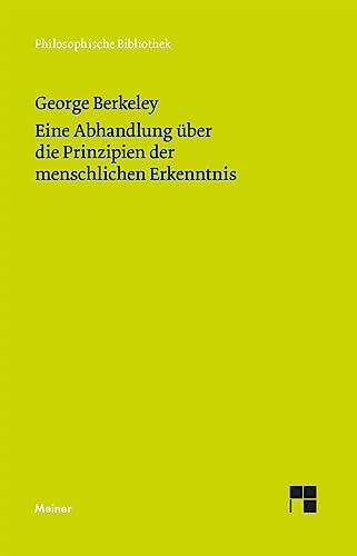 Eine Abhandlung über die Prinzipien der menschlichen Erkennt...