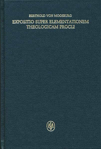 Expositio super Elementationem theologicam Procli 9.  Sach- ...