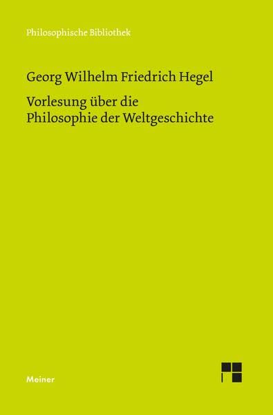 Vorlesung über die Philosophie der Weltgeschichte<br>nach de...
