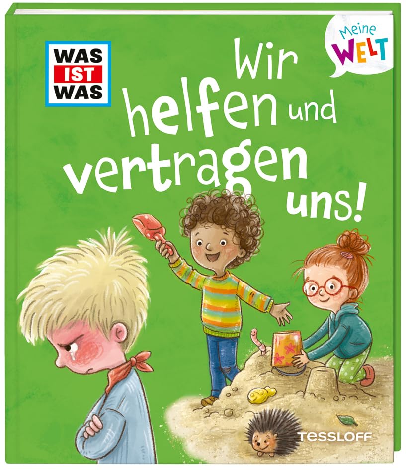 Wir helfen und vertragen uns!