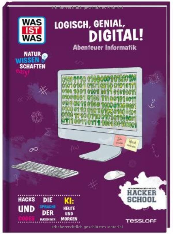 Logisch, genial, digital!<br>Abenteuer Informatik