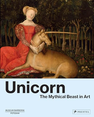 Unicorn<br>the mythical beast in art