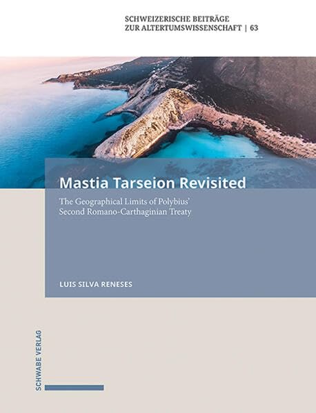 Mastia Tarseion revisited<br>the geographical limits of Polyb...
