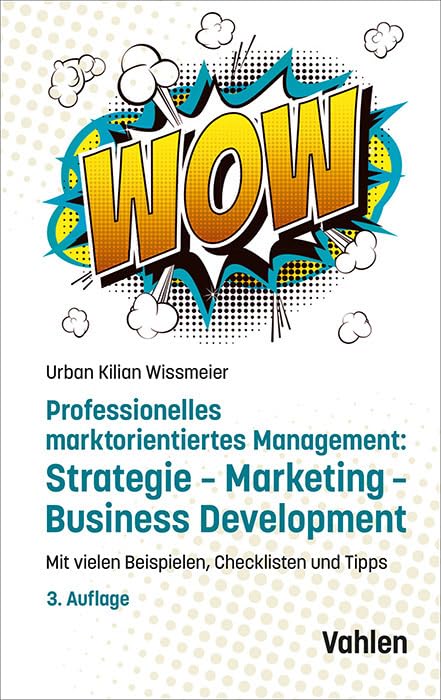 Professionelles marktorientiertes Management<br>Strategie - M...