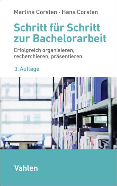 Schritt für Schritt zur Bachelorarbeit<br>erfolgreich organi...