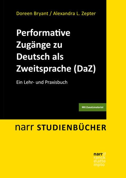 Performative Zugänge zu Deutsch als Zweitsprache (DaZ)<br>ei...