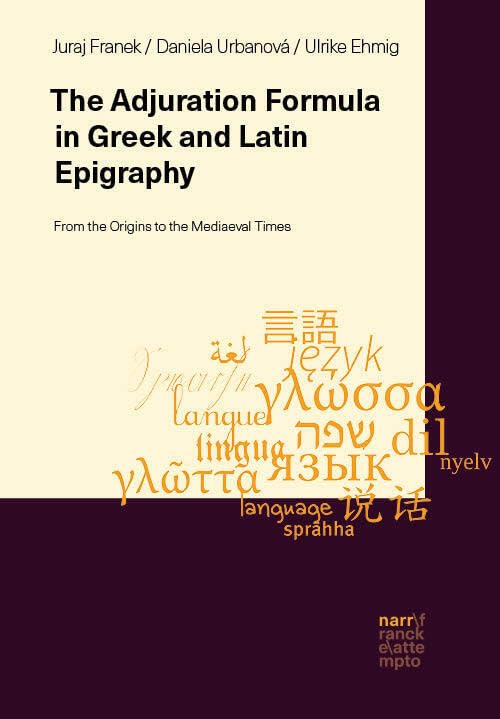Performative adjuration formula in Greek and Latin inscripti...