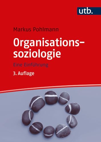 Organisationssoziologie<br>eine Einführung