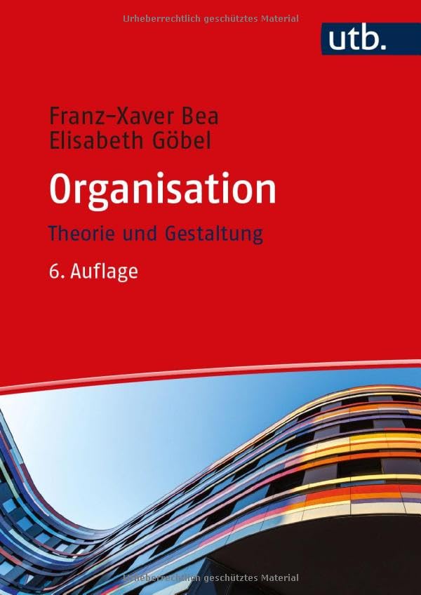 Organisation<br>Theorie und Gestaltung