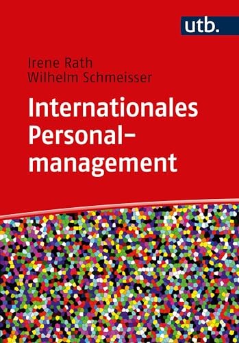 Internationales Personalmanagement<br>Strategien, Aufgaben, H...