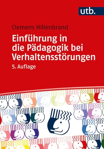 Einführung in die Pädagogik bei Verhaltensstörungen