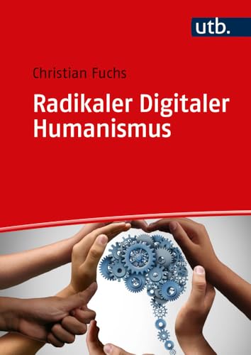 Radikaler digitaler Humanismus<br>eine Philosophie für die d...